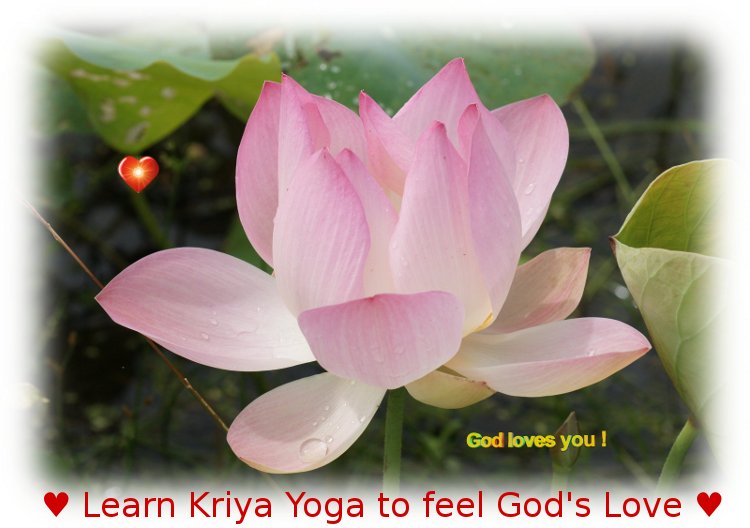 Learn Kriya Yoga to feel God's Love